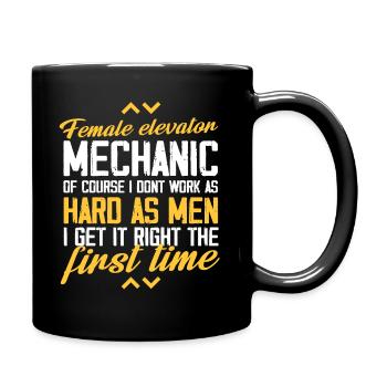 Mécanicienne d’ascenseur Je ne travaille pas aussi dur que - Mug uni - noir - Droite