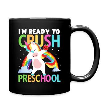 Back to School Im Ready to Crush Preschool Girls - Full Colour Mug - black - Right
