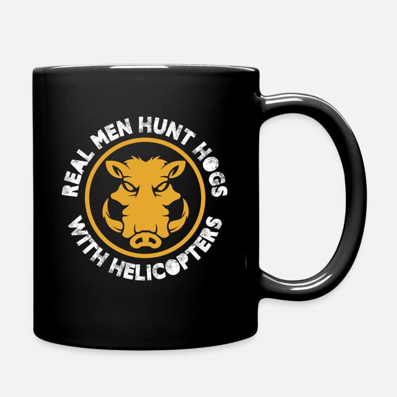 Real men hunt hogs with helicopters - Tasse einfarbig - Schwarz