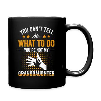 Nicht meine Enkelin - Tasse einfarbig - Schwarz - Rechts