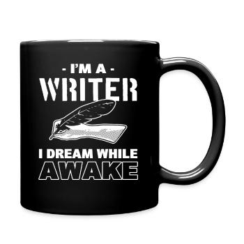 Ich bin Schriftsteller Romanschriftsteller - Tasse einfarbig - Schwarz - Rechts