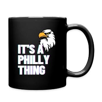 IT'S A PHILLY THING - Full Colour Mug - black - Right