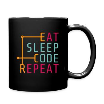 Eat Sleep Code-Wiederholung - Coder Developer Computer - Tasse einfarbig - Schwarz - Rechts