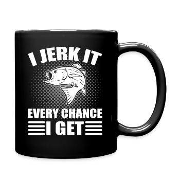 I Jerk It Every Chance I Get Matrose - Tasse einfarbig - Schwarz - Rechts