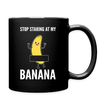 Arrête de regarder mon cueilleur de bananes - Mug uni - noir - Droite