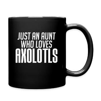 Nur Eine Tante Die Axolotls Liebt - Tasse einfarbig - Schwarz - Rechts