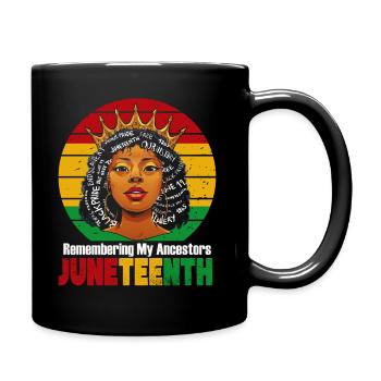 Juneteenth 1865 Gedenken an meine Vorfahren - Tasse einfarbig - Schwarz - Rechts