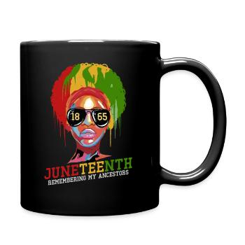 Juneteenth 1865 Remembering My Ancestors - Full Colour Mug - black - Right