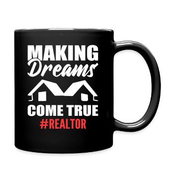 Making Dreams Come True #realtor Brokers - Full Colour Mug - black - Right