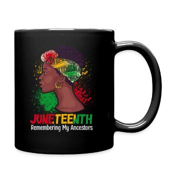 Juneteenth 1865 Remembering My Ancestors - Full Colour Mug - black - Right