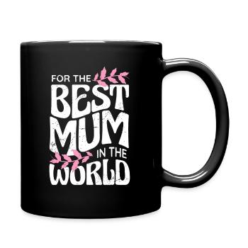 Muttertag, die beste Mutter der Welt - Tasse einfarbig - Schwarz - Rechts