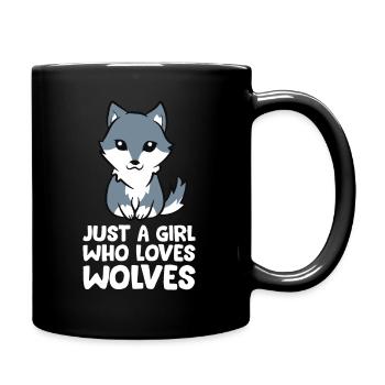 Wolf Girl Nur ein Mädchen, das Wölfe liebt - Tasse einfarbig - Schwarz - Rechts