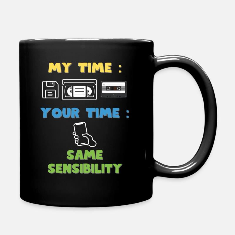My time your time but the same sensibility - Mug uni - noir