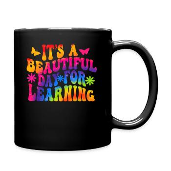 Es ist ein schöner Tag zum Lernen - Tasse einfarbig - Schwarz - Rechts
