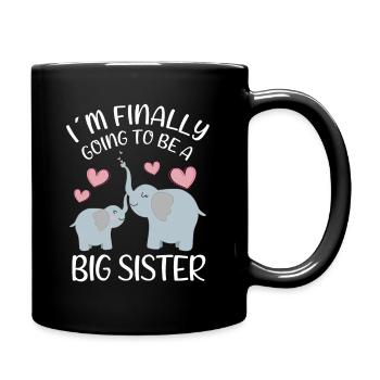 I ́m Finally Going To Be A Big Sister Elephant - Full Colour Mug - black - Right