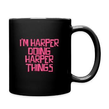 Je suis Harper en train de faire des choses Harper - Mug uni - noir - Droite