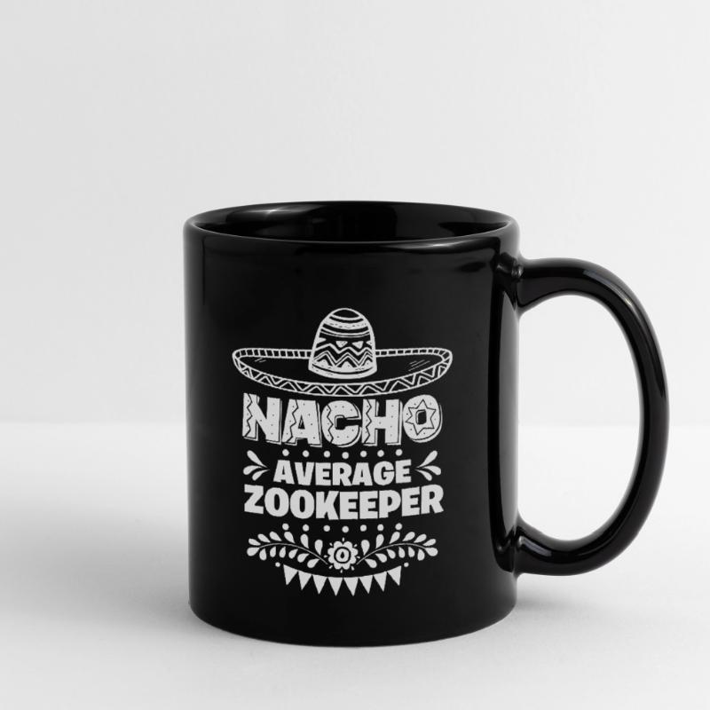 Nacho Average Zookeeper Fun Gift Cinco De Mayo Full Colour Mug