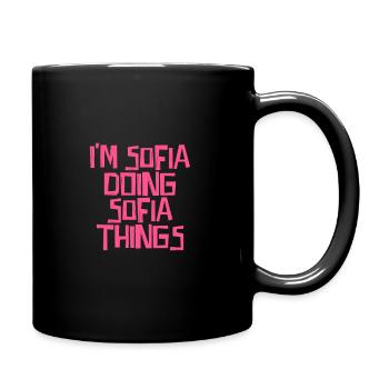 I'm Sofia doing Sofia things - Full Colour Mug - black - Right