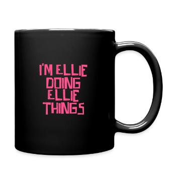 I'm Ellie doing Ellie things - Full Colour Mug - black - Right