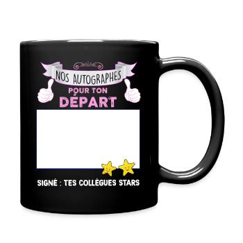 Départ Avec Autographes Des Collègues Stars - Mug uni - noir - Droite