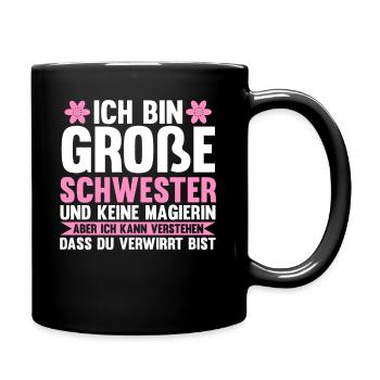 Familienmotiv Schwester - Tasse einfarbig - Schwarz - Rechts