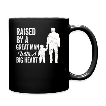 Aufgewachsen von einem großen Mann mit einem großen Herzen Vatertag - Tasse einfarbig - Schwarz - Rechts