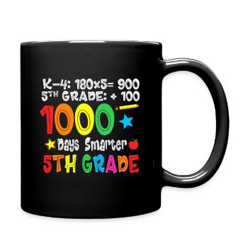 Fifth Grade Teacher - 1000 Days Smarter 100th day - Full Colour Mug - black - Right