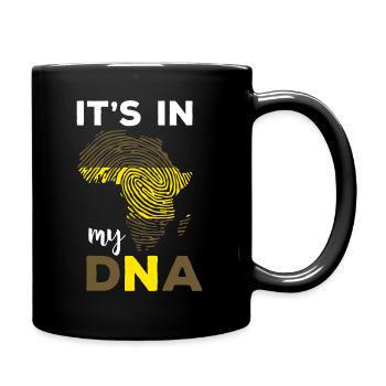 Its In My DNA Black History Month African Roots - Full Colour Mug - black - Right