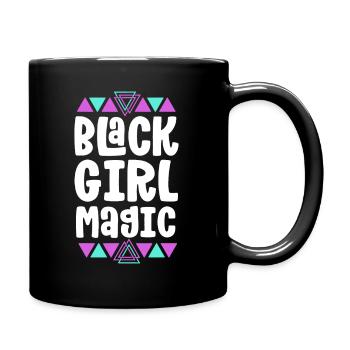 Black Girl Magic Black History Month - Full Colour Mug - black - Right