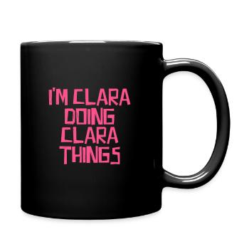 I'm Clara doing Clara things - Full Colour Mug - black - Right