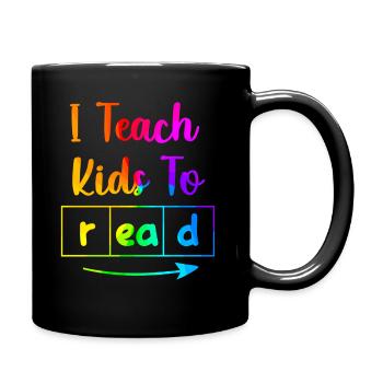 I Teach Kids To Read Science Teachers Reading - Full Colour Mug - black - Right