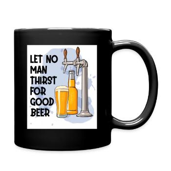 Let's No Man Thirst For Beer - Full Colour Mug - black - Right