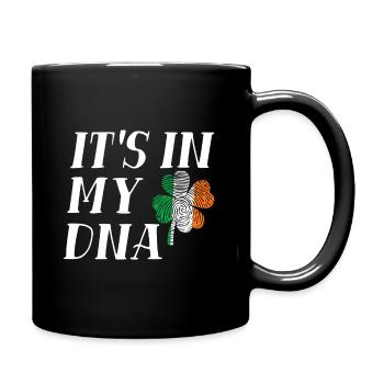 St. Patricks Day Es liegt in meiner DNA Irische Flagge Kleeblatt - Tasse einfarbig - Schwarz - Rechts