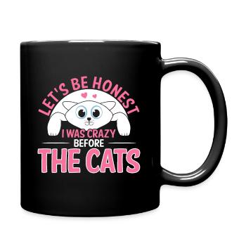 Let's face it, I've been crazy about cats - Full Colour Mug - black - Right