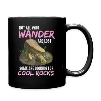 Wander Some Looking For Cool Rocks - Full Colour Mug - black - Right