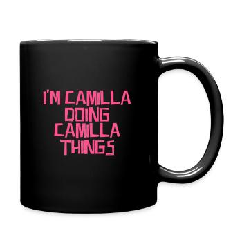 I'm Camilla doing Camilla things - Tasse einfarbig - Schwarz - Rechts
