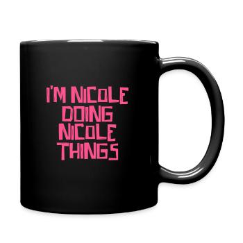 I'm Nicole doing Nicole things - Full Colour Mug - black - Right