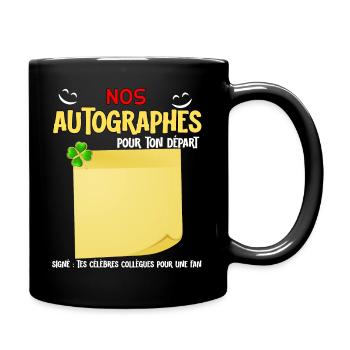 Autographes Collègues Signature Des Meilleurs - Mug uni - noir - Droite