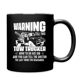 Avertissement Dites à ce dépanneur comment faire son travail t - Mug uni - noir - Droite