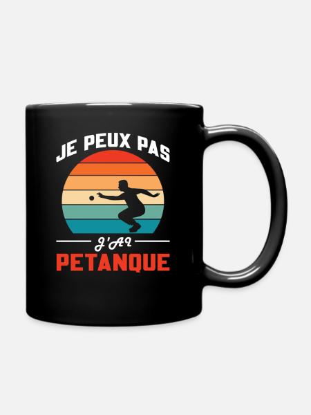 j'peux pas j'ai pétanque - Mug uni - noir