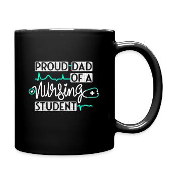 Proud Dad Of A Nursing Student Future RN Daughter - Full Colour Mug - black - Right