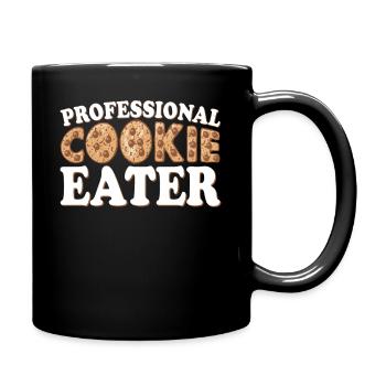 Professional Cookie Eater - Tasse einfarbig - Schwarz - Rechts