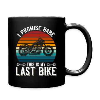 Je promets à bébé que c’est mon dernier vélo - Mug uni - noir - Droite