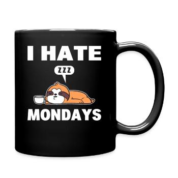 Faultier hasst montags Schlafmütze - Tasse einfarbig - Schwarz - Rechts