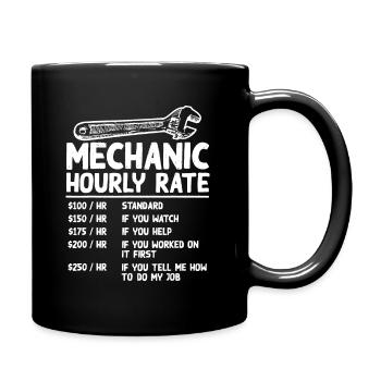 Mechaniker Stundensatz Lustiges Auto Motorrad Arbeit - Tasse einfarbig - Schwarz - Rechts