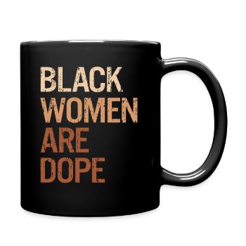 Black Women - Melanin Black History Month - Full Colour Mug - black - Right
