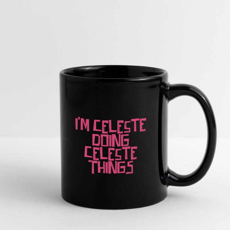 I'm Celeste doing Celeste things Full Colour Mug