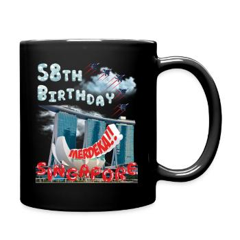 SINGAPURER NATIONALFEIERTAG, 58. GEBURTSTAG - Tasse einfarbig - Schwarz - Rechts