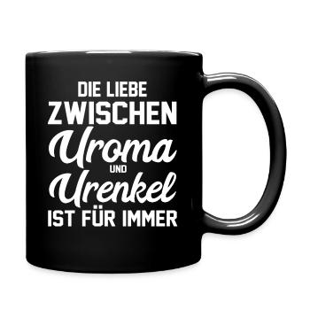 Urgroßmutter Urenkel Uroma - Tasse einfarbig - Schwarz - Rechts