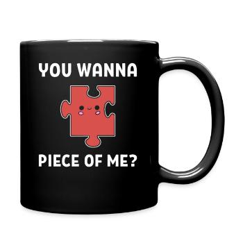 You Wanna Piece Of Me? Brettspielliebhaber - Tasse einfarbig - Schwarz - Rechts